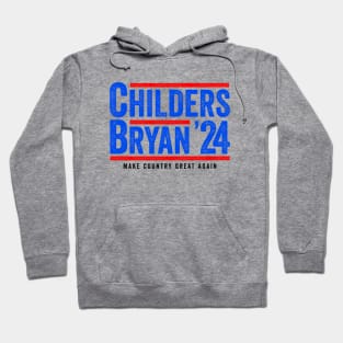 Childers Bryan 2024 - Funny Political Gift Hoodie